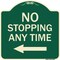 Signmission No Stopping Anytime with Arrow Heavy-Gauge Aluminum Architectural Sign, 18" x 18", G-1818-23582 A-DES-G-1818-23582 - alternate 1